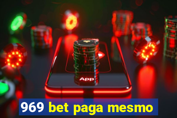 969 bet paga mesmo